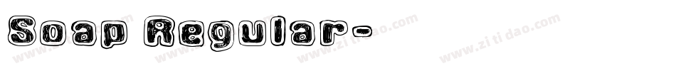 Soap Regular字体转换